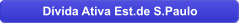 D�vida Ativa Est.de S.Paulo