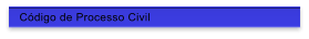 C�digo de Processo Civil