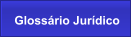 Gloss�rio Jur�dico